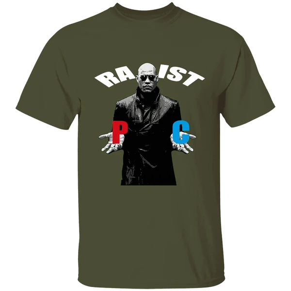 racist rapist morpheus shirt militarygreen