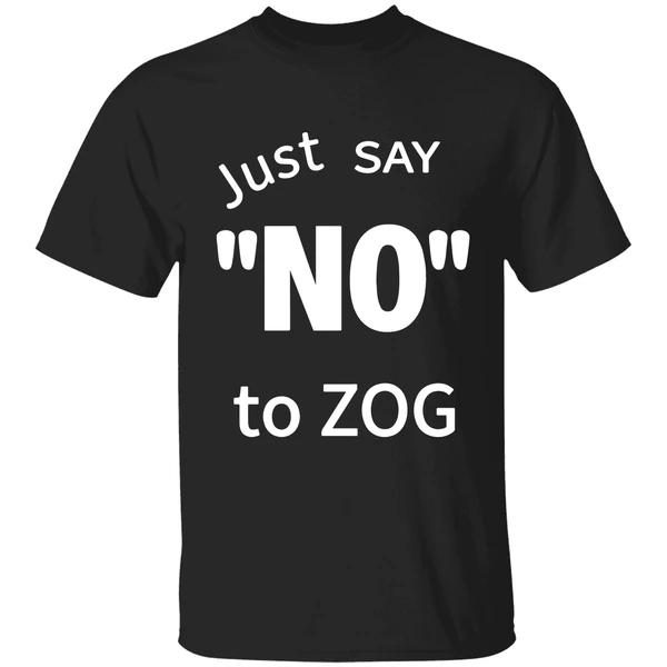 Randy Weaver Just Say No To Zog Shirt