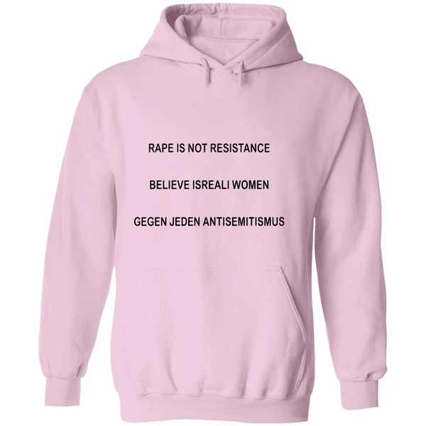 Rape Is Not Resistance Believe Israeli Women Gegen Jeden Antisemitismus Hoodie - Image 5