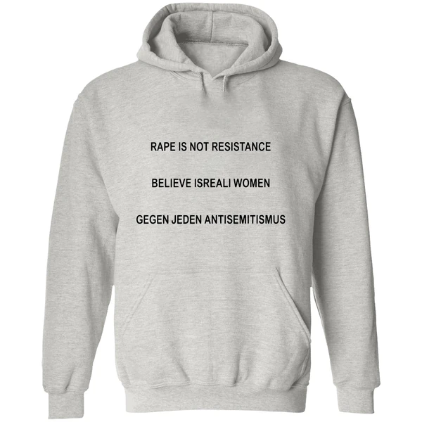 Rape Is Not Resistance Believe Israeli Women Gegen Jeden Antisemitismus Hoodie - Image 9