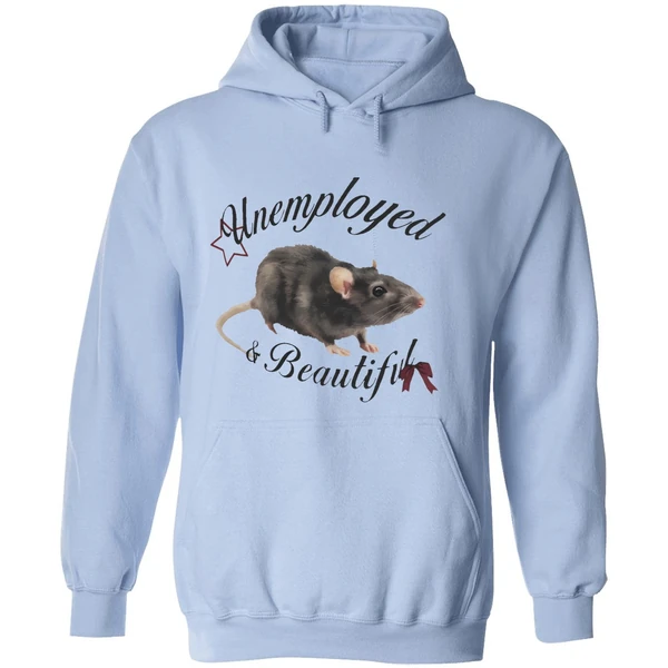 Rat Unemployed And Beautiful Hoodie - Image 4