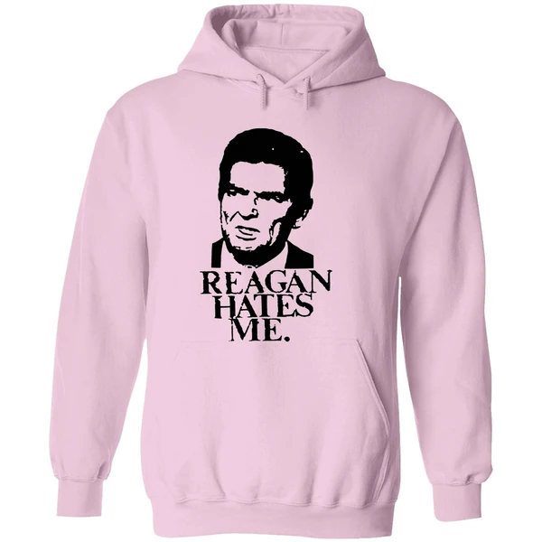 Reagan Hates Me Hoodie - Image 5