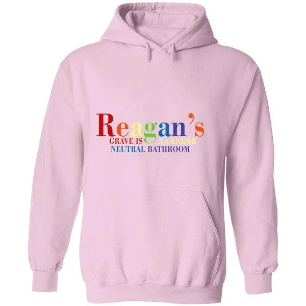 Reagans Grave Is A Gender Neutral Bathroom Hoodie - Image 5