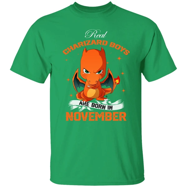 Real Charizard Boys Are Born In November Shirt