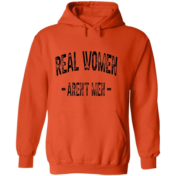 Real Women Arent Men Hoodie - Image 6