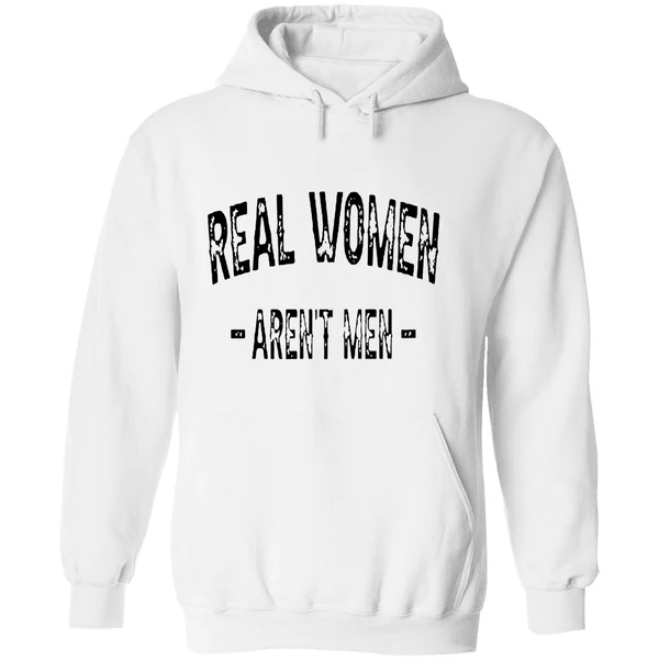 Real Women Arent Men Hoodie - Image 8