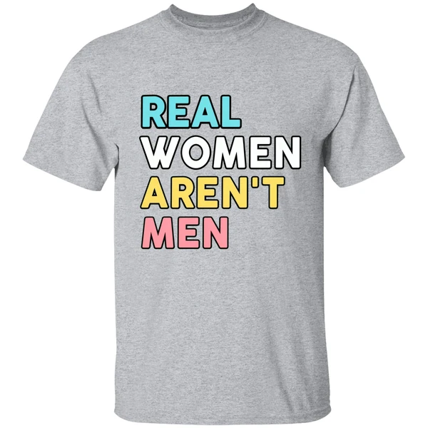 Real Women Arent Men Shirt - Image 8