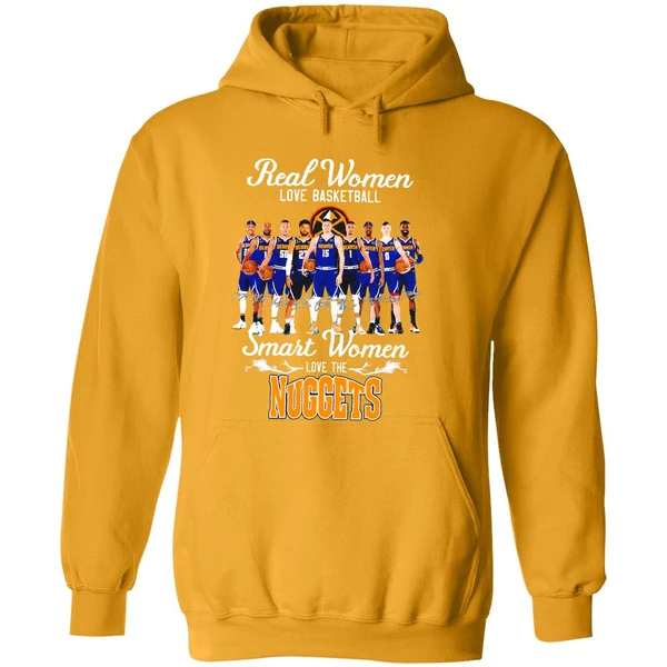 Real Women Love Basketball Smart Women Love The Denver Nuggets Team Hoodie