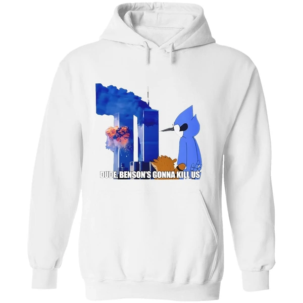 Regular Show 911 Meme Dude Bensons Gonna Kill Us Hoodie - Image 8