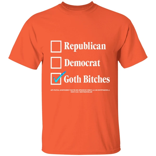 Republican Democrat Vote Goth Bitches Shirt - Image 6