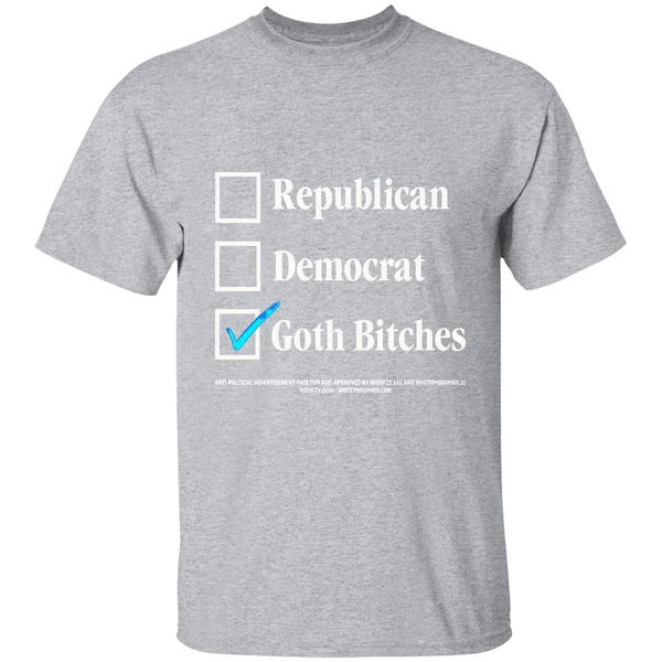 Republican Democrat Vote Goth Bitches Shirt - Image 9