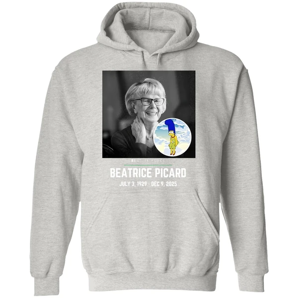 Rest In Peace Beatrice Picard 2025 Hoodie - Image 9