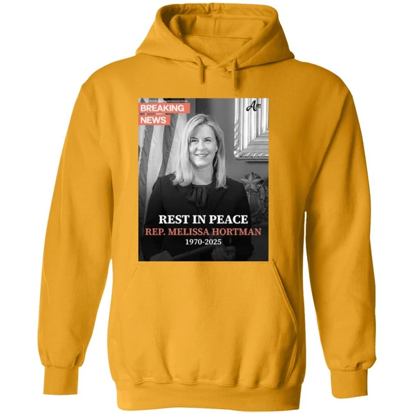 Rest In Peace Rep Melissa Hortman 1970 2025 Hoodie