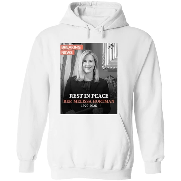 Rest In Peace Rep Melissa Hortman 1970 2025 Hoodie - Image 8