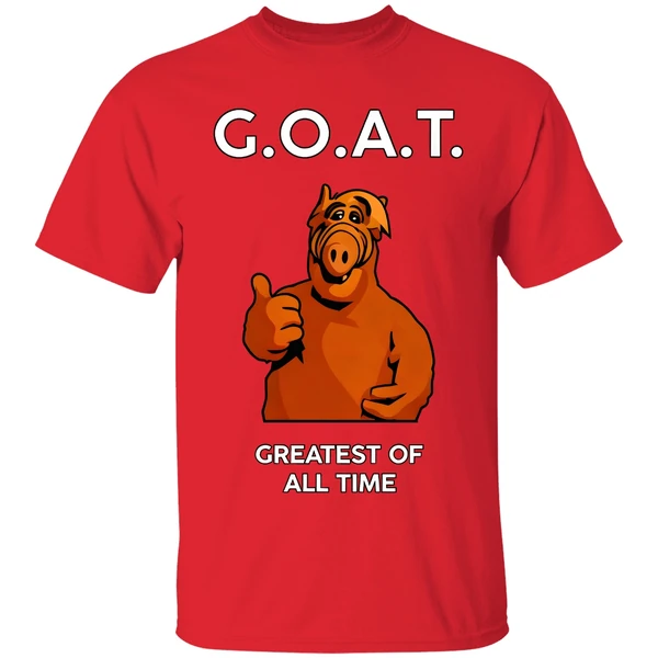 Ricky Stanicky Alf G O A T Greatest Of All Time Shirt - Image 7