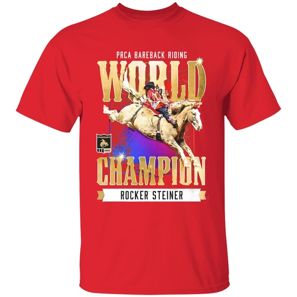 Rocker Steiner Prca 2025 Bareback Riding World Champion Shirt - Image 7