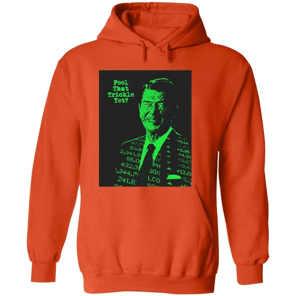 Ronald Reagan Feel That Trickle Yet Hoodie - Image 6