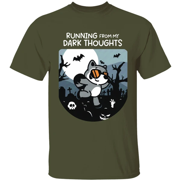 running from my dark thoughts shirt militarygreen