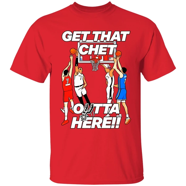 San Antonio Spurs Get That Chet Outta Here Shirt - Image 7