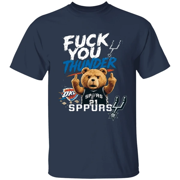 San Antonio Spurs Teddy Bear Middle Finger Fuck You Thunder Shirt - Image 5
