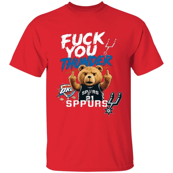 San Antonio Spurs Teddy Bear Middle Finger Fuck You Thunder Shirt - Image 7