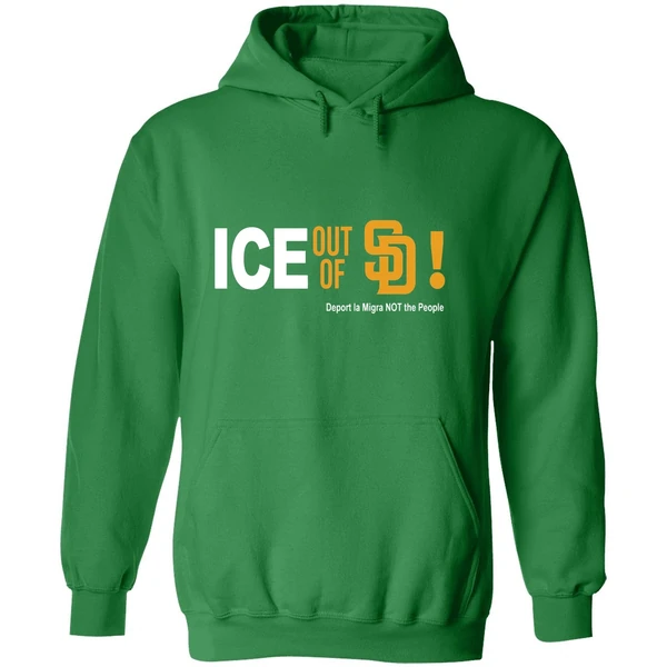 San Diego Padres Ice Out Of La Deport La Migra Not The People Hoodie - Image 2