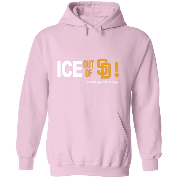 San Diego Padres Ice Out Of La Deport La Migra Not The People Hoodie - Image 5