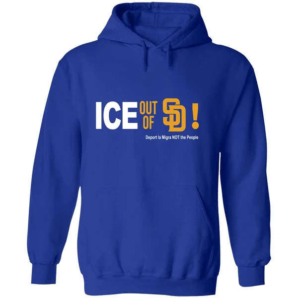 San Diego Padres Ice Out Of La Deport La Migra Not The People Hoodie - Image 7