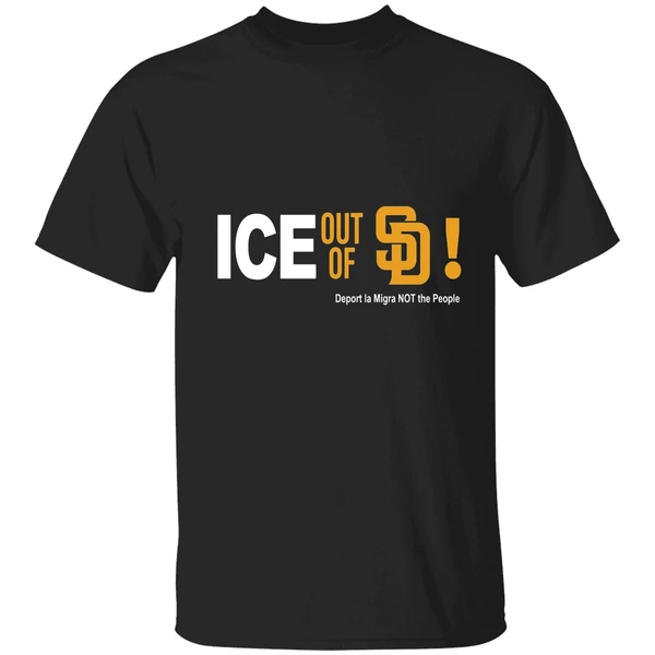 San Diego Padres Ice Out Of La Deport La Migra Not The People Shirt