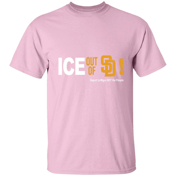 san diego padres ice out of la deport la migra not the people shirt lightpink