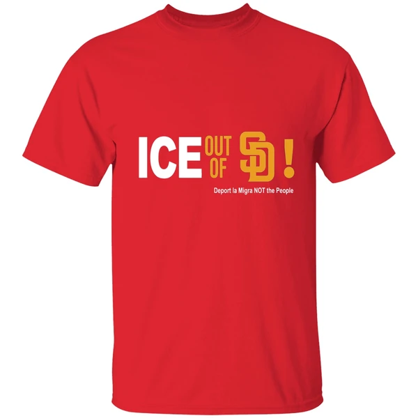 San Diego Padres Ice Out Of La Deport La Migra Not The People Shirt - Image 7