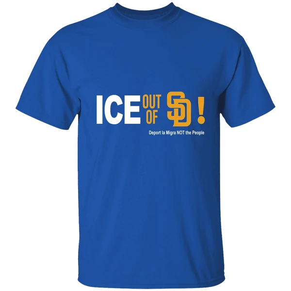 San Diego Padres Ice Out Of La Deport La Migra Not The People Shirt - Image 8