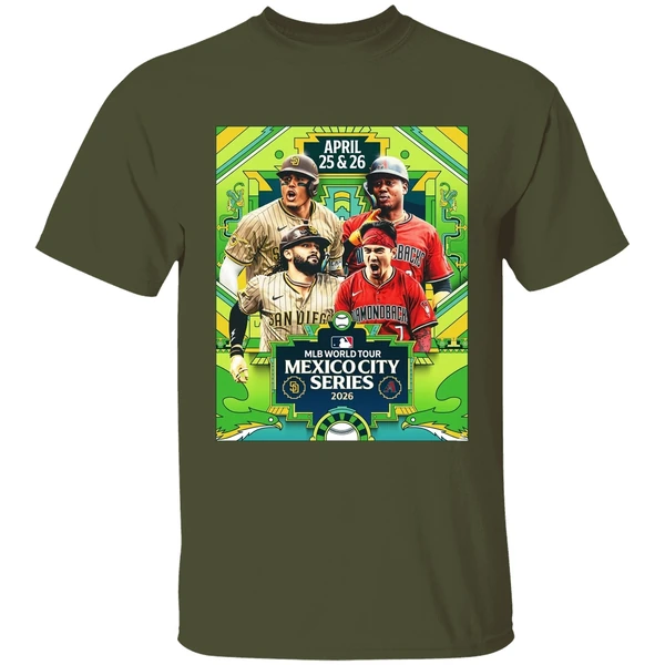 san diego padres vs arizona diamondbacks mlb world tour mexico city series 2026 poster shirt militarygreen