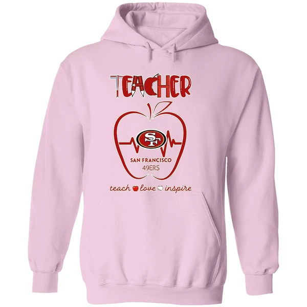 San Francisco 49ers Teacher Apple Teach Love Inspire Hoodie - Image 5