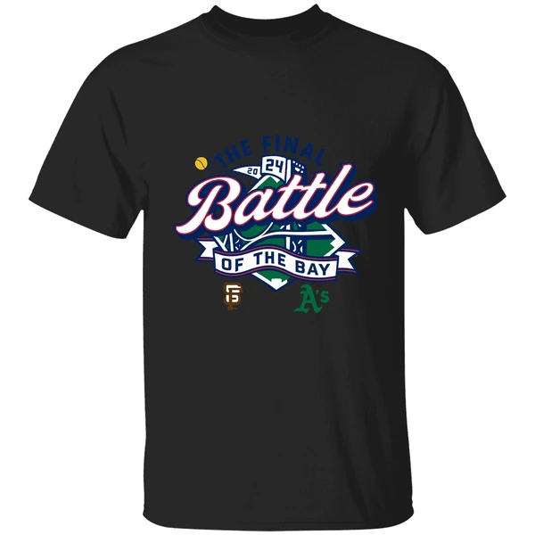 San Francisco Giants Vs Oakland Athletics The Final Battle Of The Bay Shirt - Image 7