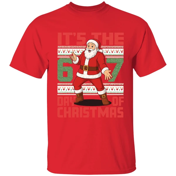 Santa Claus Its The 67 Day Of Christmas Shirt - Image 6