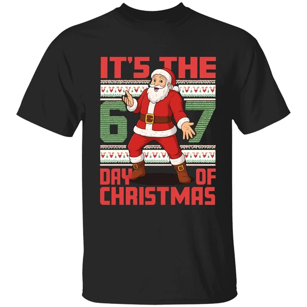 Santa Claus Its The 67 Day Of Christmas Shirt - Image 8