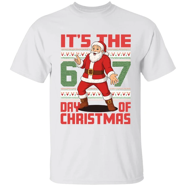 Santa Claus Its The 67 Day Of Christmas Shirt - Image 9