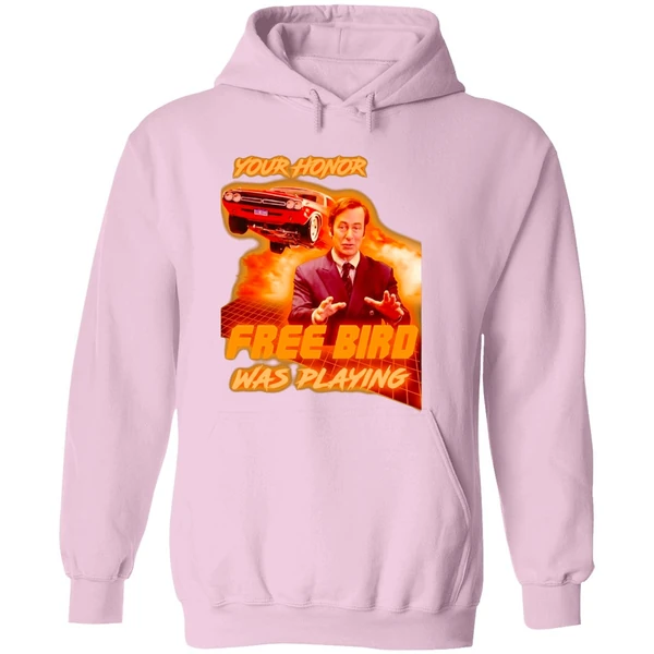 Saul Goodman Your Honor Free Bird Was Playing Hoodie - Image 5
