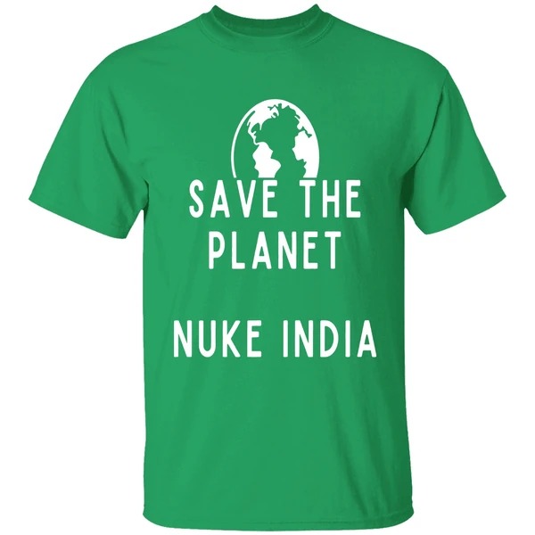 Save The Planet Nuke India Shirt - Image 2