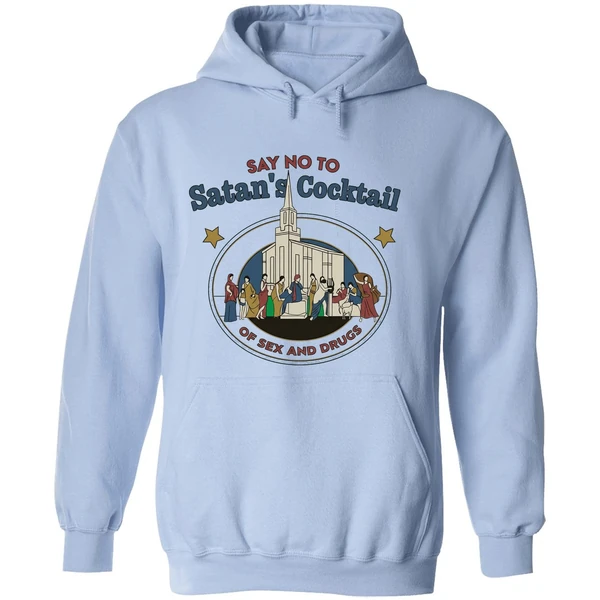 Say No To Satan's Cocktail Of Sex And Drugs Hoodie - Image 4