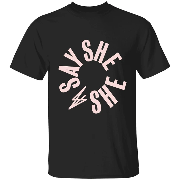 Say She She Classic Merch Shirt