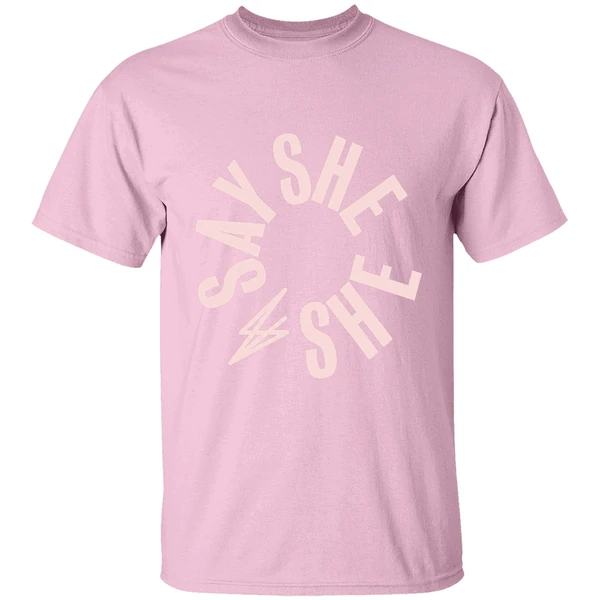 say she she classic merch shirt lightpink