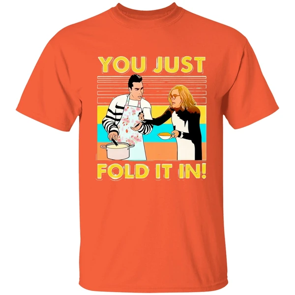 Schitt S Creek Fold You Just Fold It In Vintage Shirt - Image 5