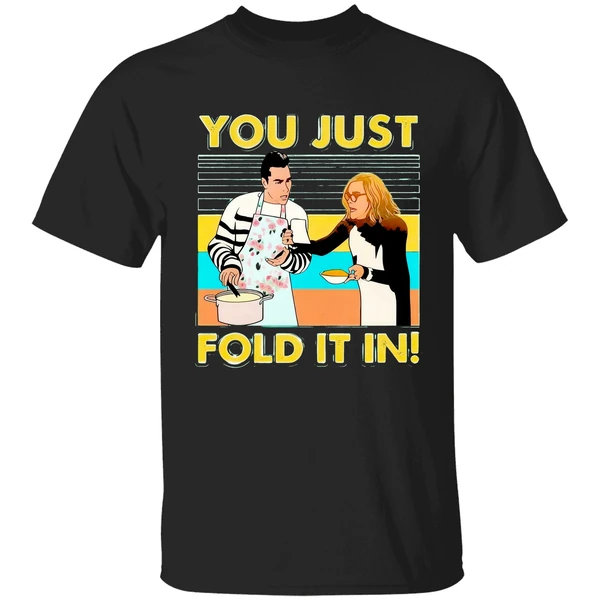 Schitt S Creek Fold You Just Fold It In Vintage Shirt - Image 9