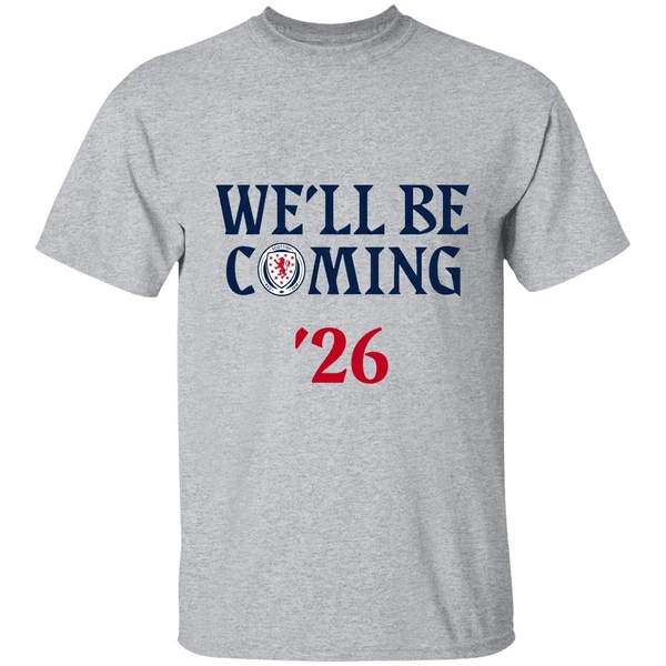 Scotland National 2026 World Cup Well Be Coming Usa Can Mex Shirt - Image 6