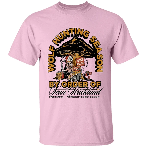 Sean Strickland Wolf Hunting Season By Order Of Shirt - Image 2