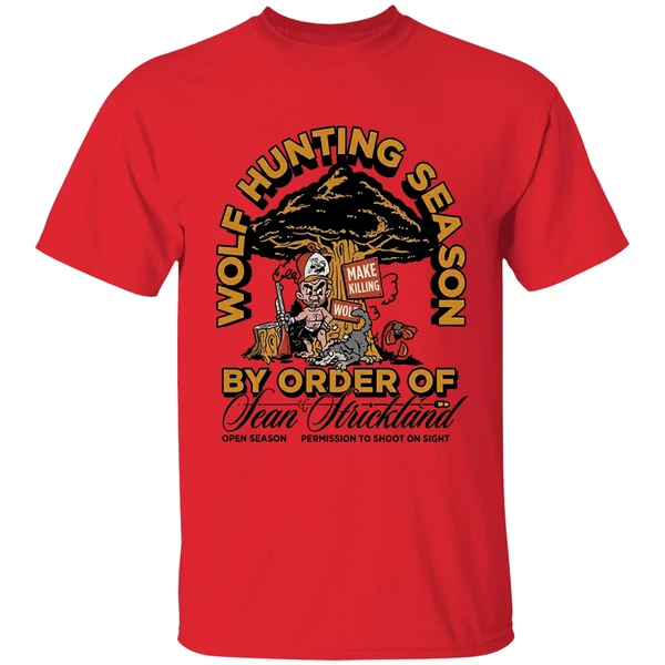 Sean Strickland Wolf Hunting Season By Order Of Shirt - Image 4