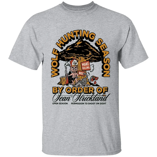 sean strickland wolf hunting season by order of shirt sportgrey
