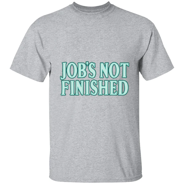 Seattle Mariners Jobs Not Finished Shirt - Image 8